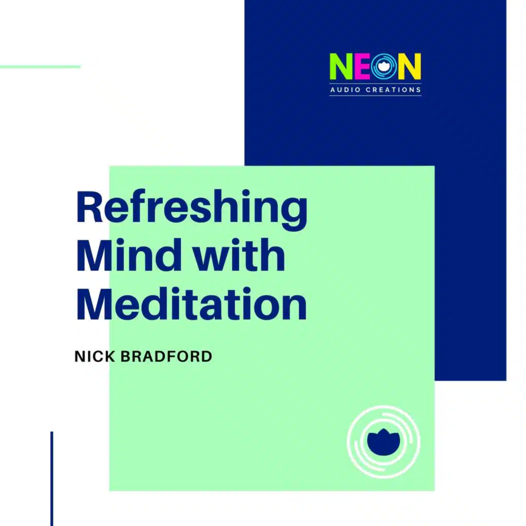 Refreshing Mind With Meditation