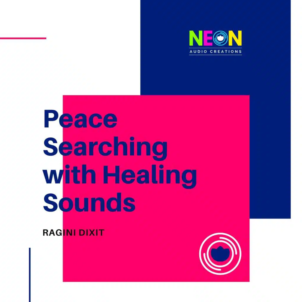 Peace Searching With Healing Sounds