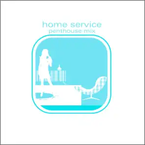 Home Service Penthouse Mix