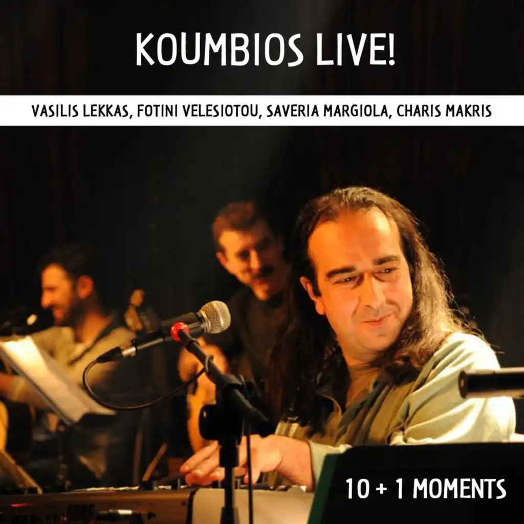 Koumbios Live! 10 + 1 Moments