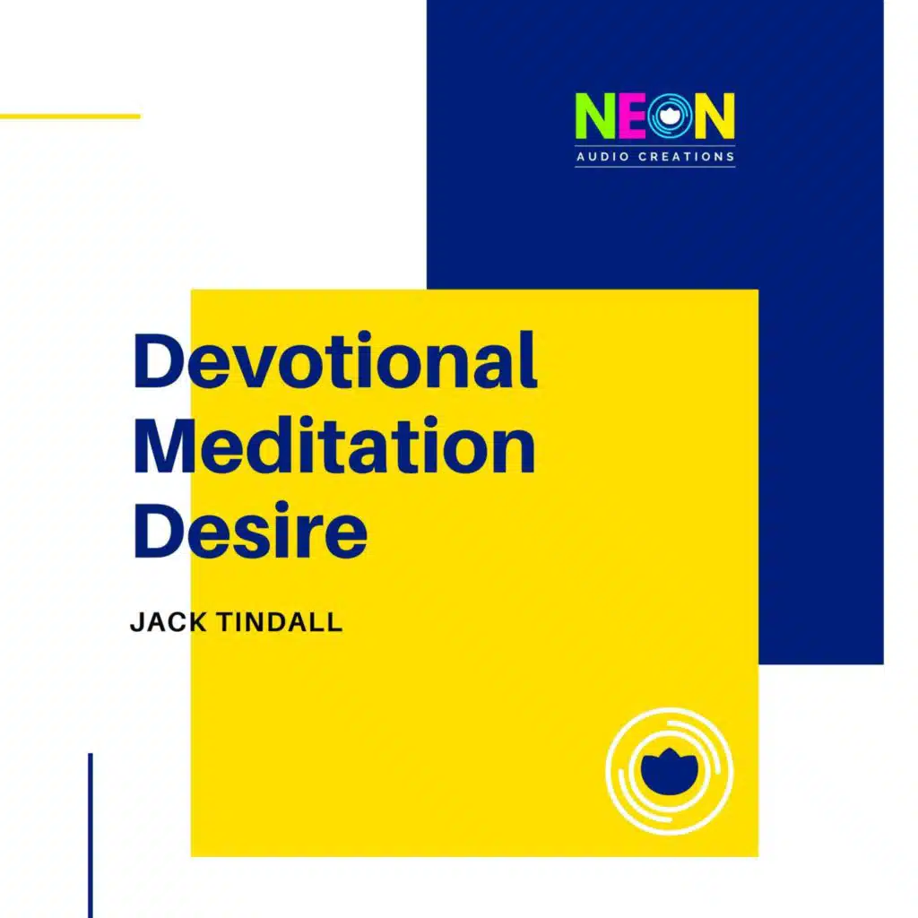 Devotional Meditation Desire