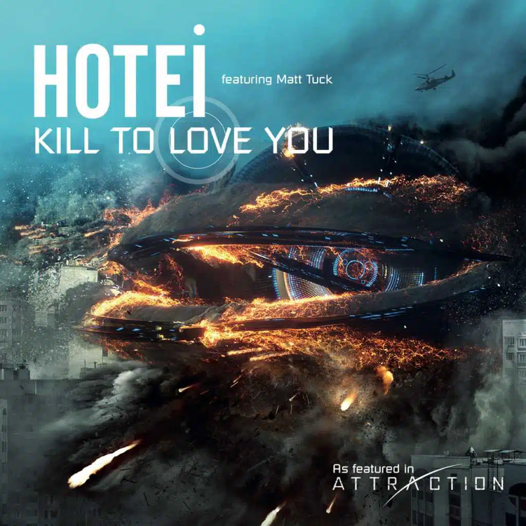 Kill To Love You (feat. Matt Tuck)