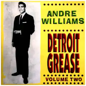 Andre Williams – Detroit Grease Vol. 2