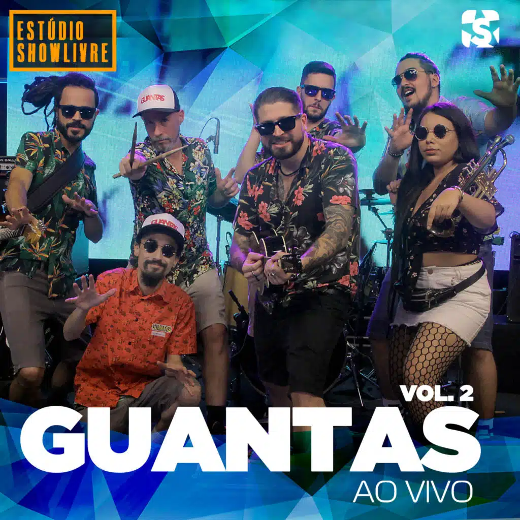 Guantas no Estúdio Showlivre, Vol. 2 (Ao Vivo)
