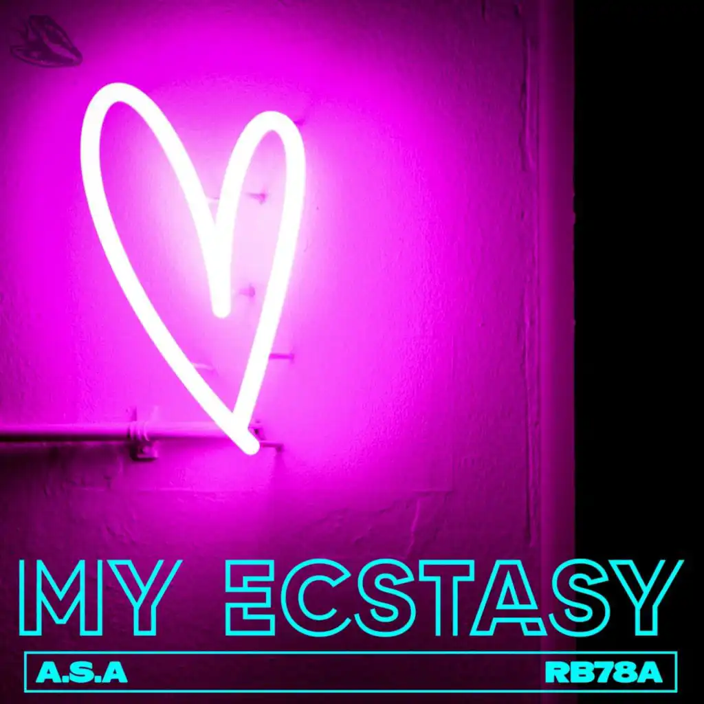 My Ecstasy