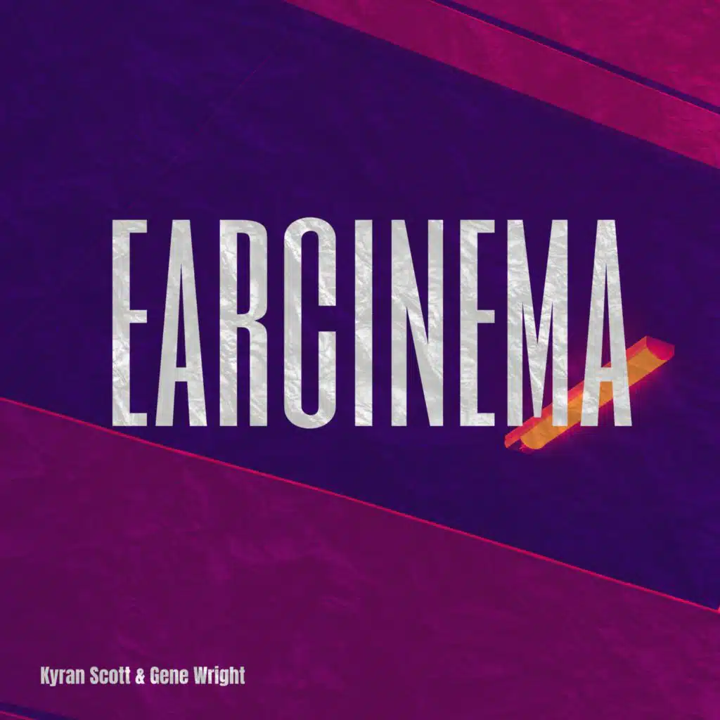 Earcinema