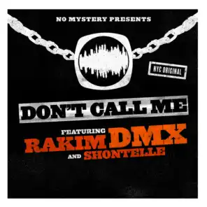 No Mystery Presents: Don't Call Me