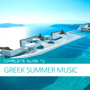 Complete Guide to Greek Summer Music