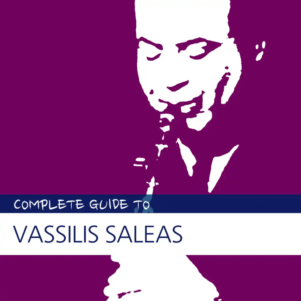 Complete Guide to Vassilis Saleas
