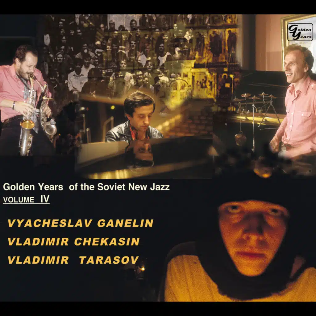 Golden Years Of The Soviet New Jazz: Vol. 4 (Disc 2)