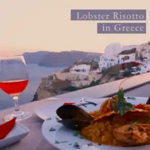Lobster Risotto in Greece