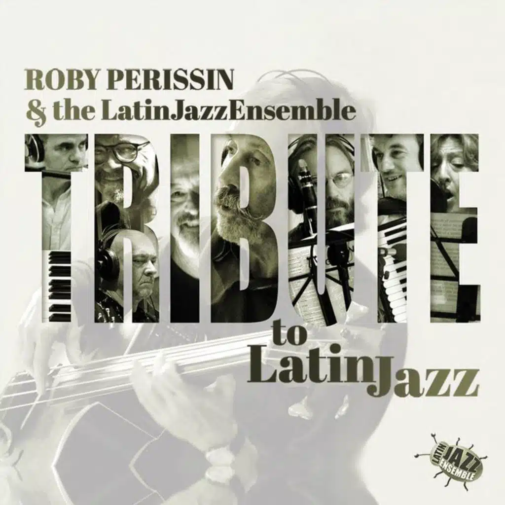 Tribute to Latin Jazz