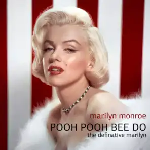 Pooh Pooh Bee Doo - The Definitive Marilyn