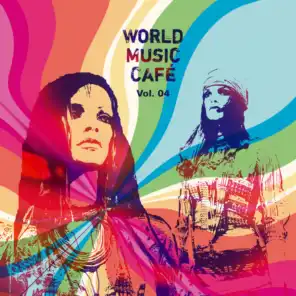 World Music Cafe Vol. 4
