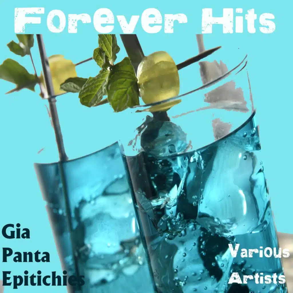 Forever Hits: Gia Panta Epitιchies