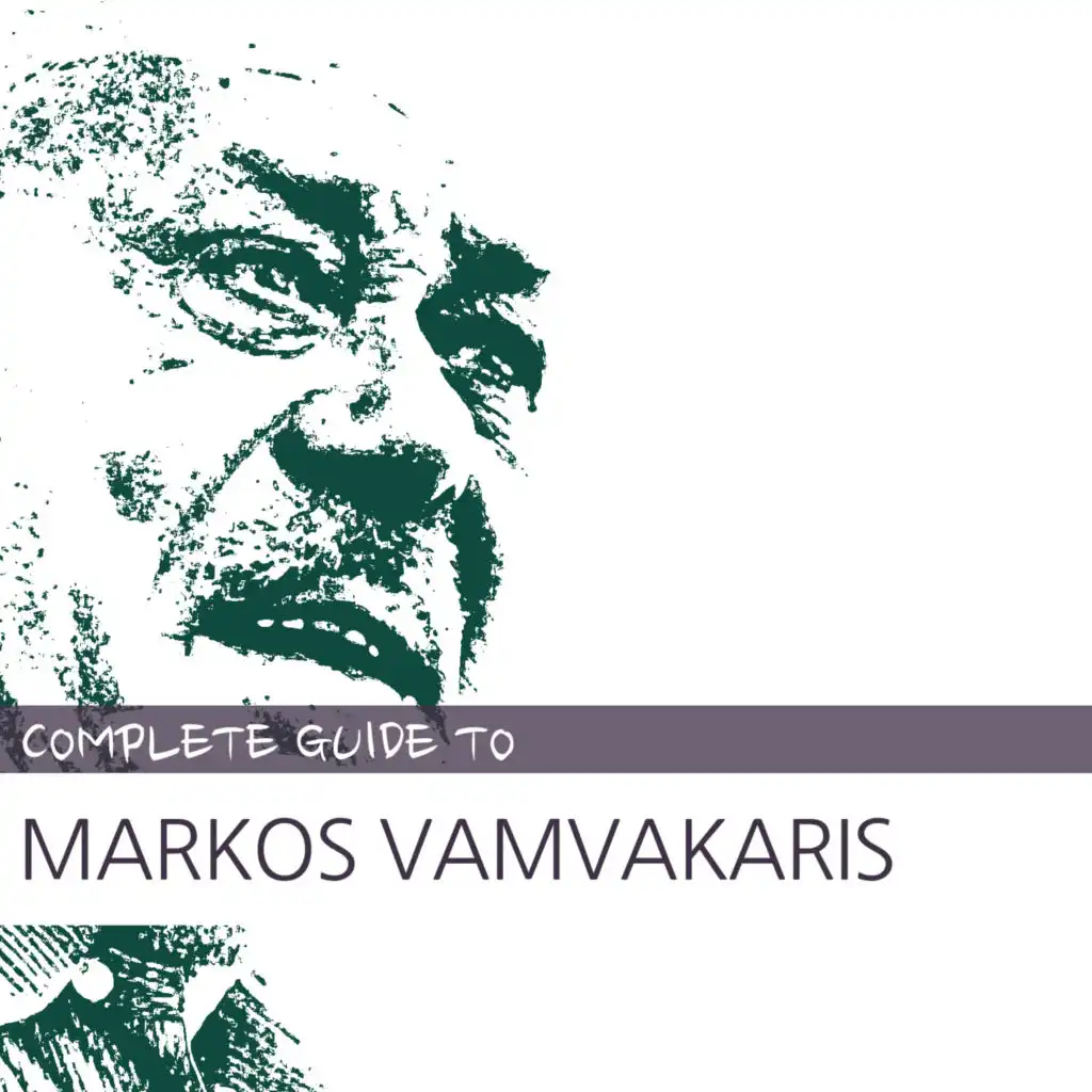 Complete Guide to Markos Vamvakaris