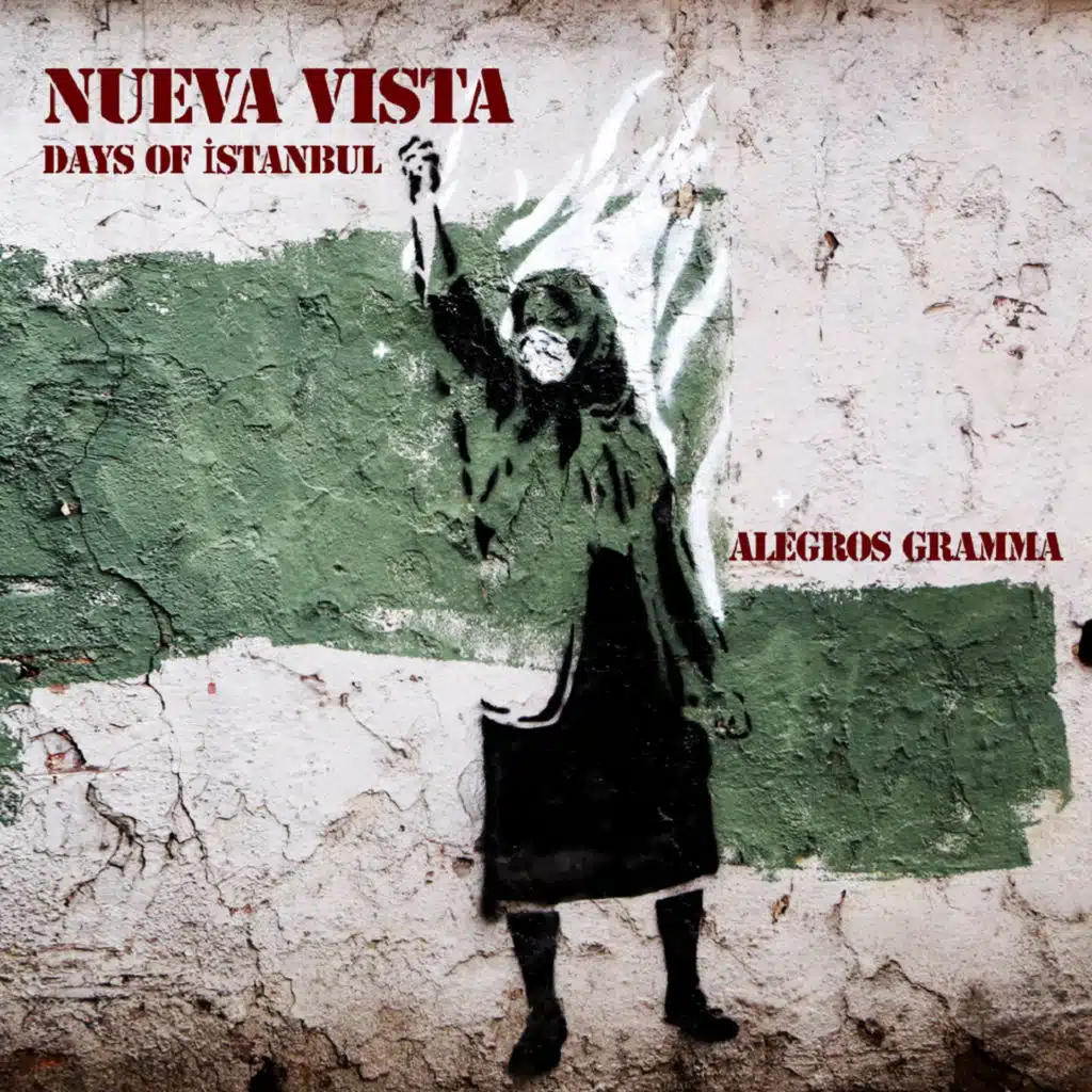 Nueva Vista - Days of Istanbul