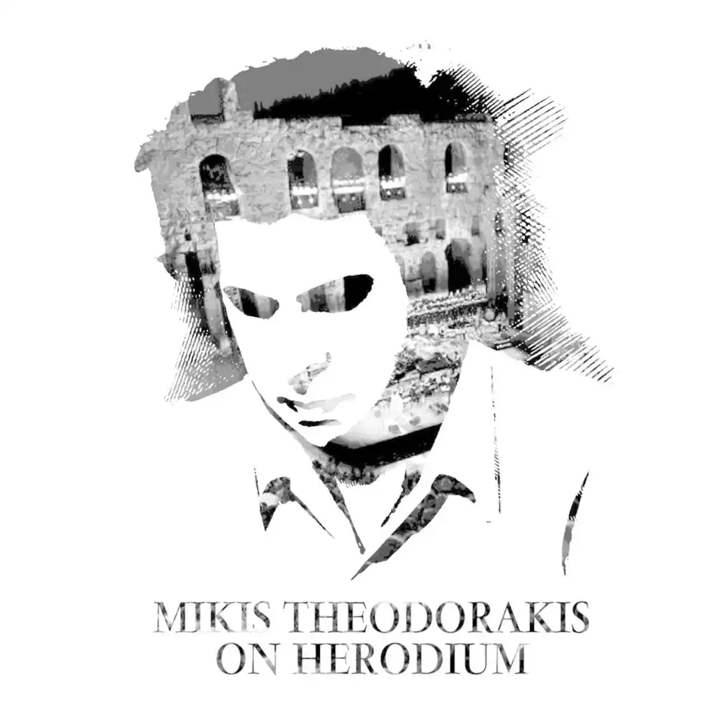 Mikis Theodorakis On Herodium