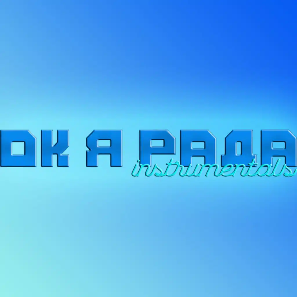 Ок я рада (Instrumentals)