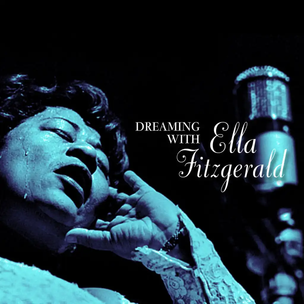 Dreaming with Ella Fitzgerald