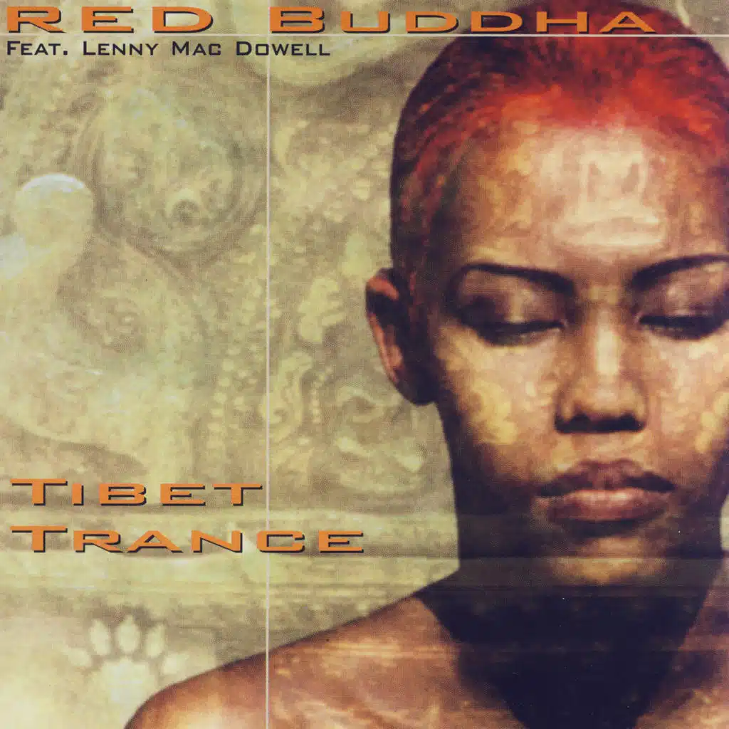 Tibet Trance Feat. Lenny Mac Dowell