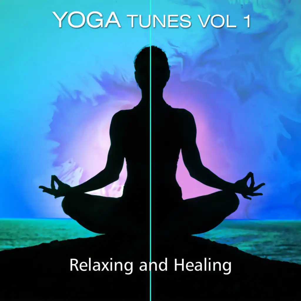 Yoga Tunes Vol. 1 - Relaxing & Healing