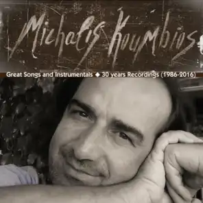 Michalis Koumbios Songs and Instrumentals: 30 Years Recordings (1986 – 2016)