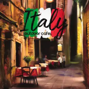 Italy Outdoor Cafe: Coffee Music, Pure Relaxation, Restaurant Jazz, Bossa Nova with Charming Accordion Melodies