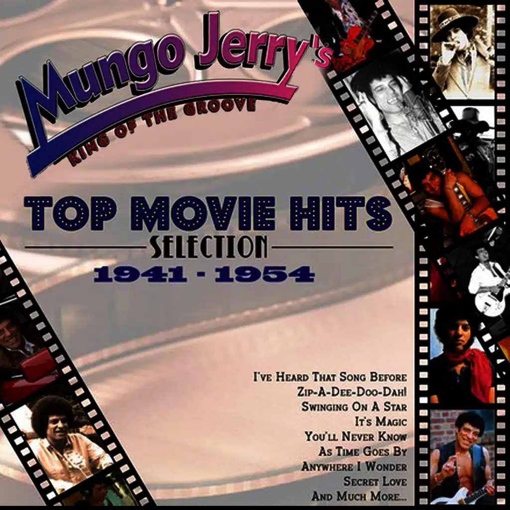 Mungo Jerry's Top Movie Hits Selection 1941-1954