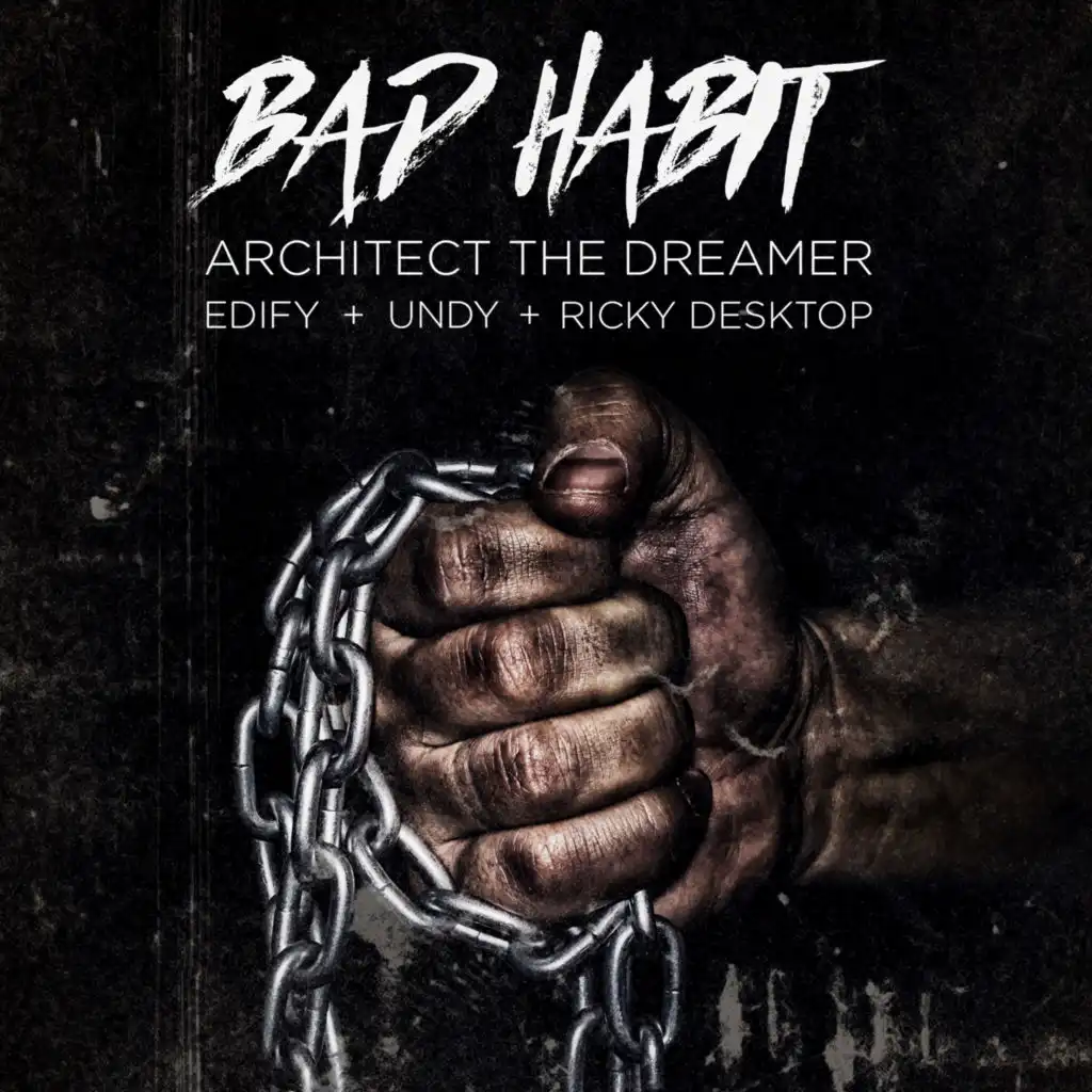 Bad Habit (feat. Ricky Desktop & UNDY)