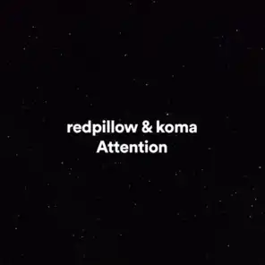 redpillow & koma