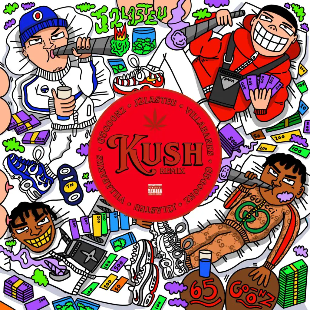 Kush (Remix)