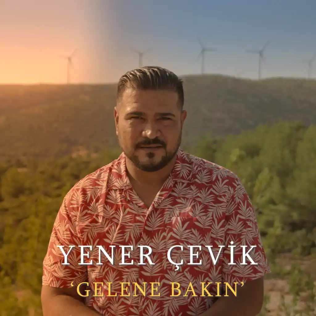 Gelene Bakın