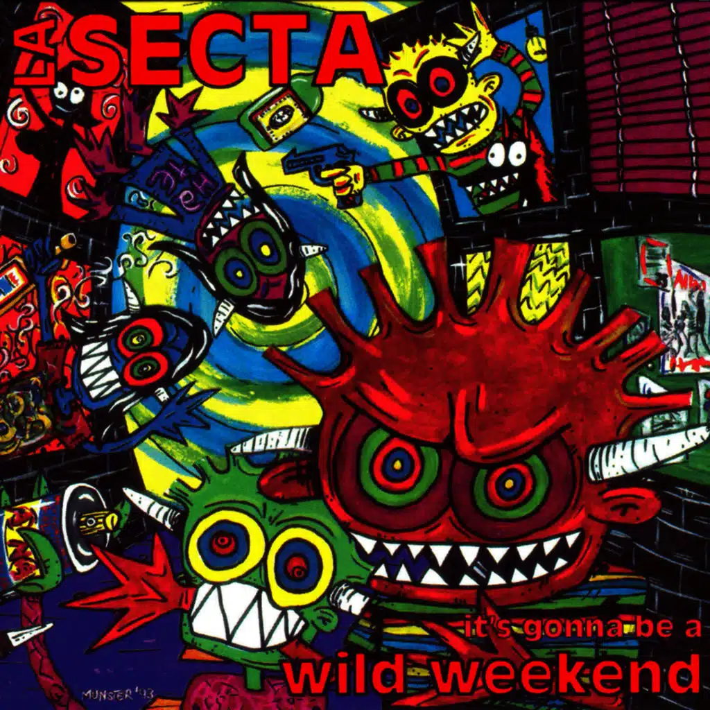 It's Gonna Be a Wild Weekend