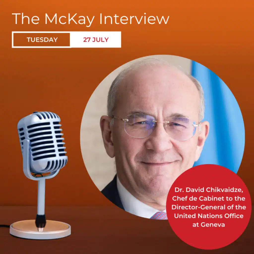 Dr. David Chikvaidze, Chef de Cabinet to the Director-General of the United Nations Office at Geneva