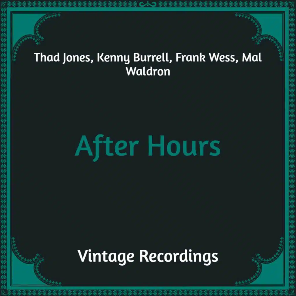 After Hours (Hq Remastered)