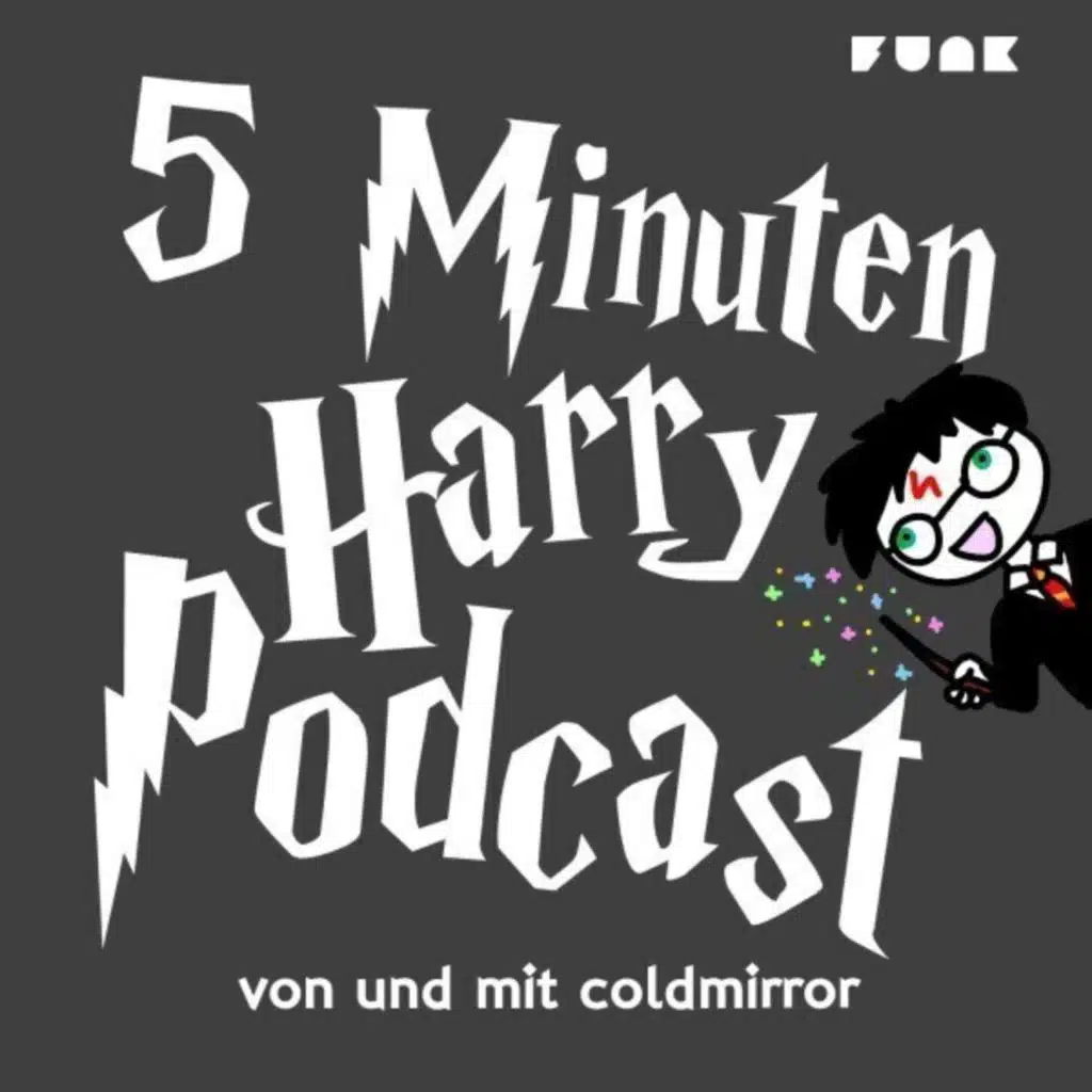 5 Minuten Harry Podcast #17 - Ein faires schönes Quidditch