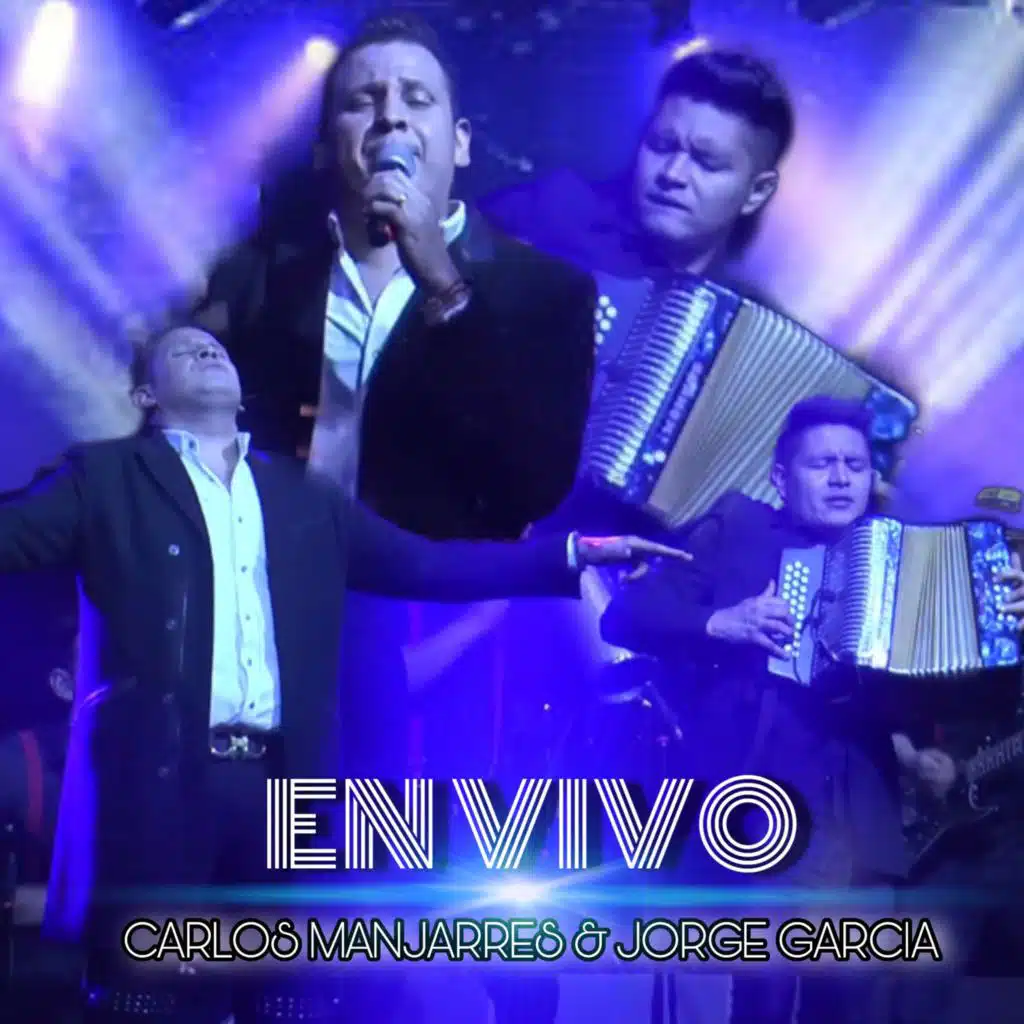 Carlos Manjarres & Jorge Garcìa