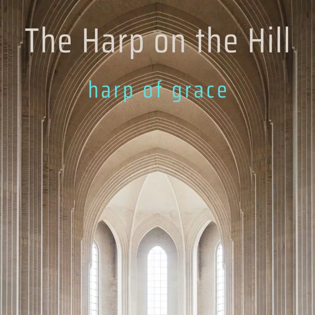 Harp of Grace
