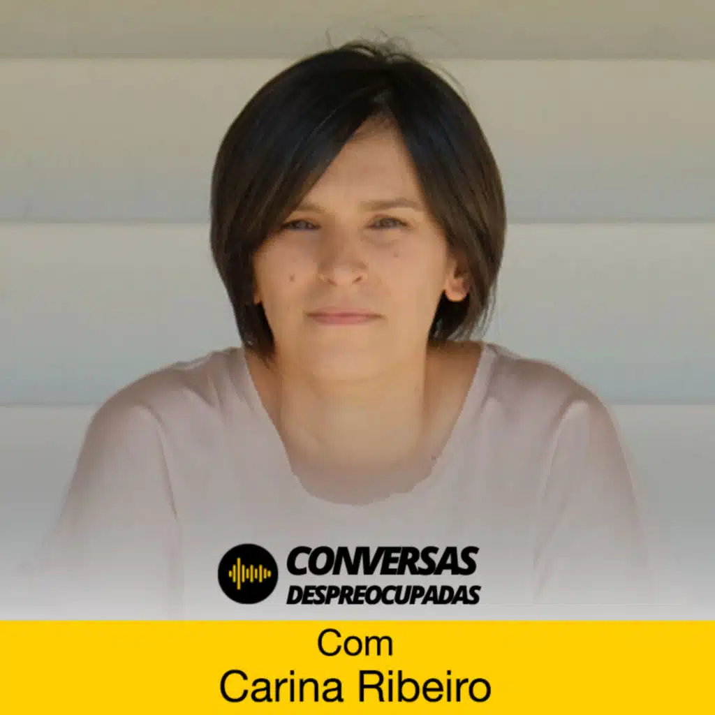 #91 – O que uma assistente virtual pode fazer por nós (na vida e nos negócios)? – com Carina Ribeiro
