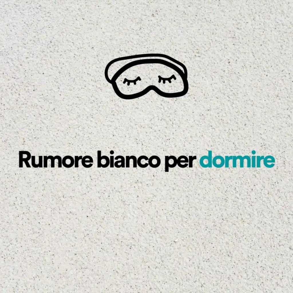 Rumore bianco per dormire