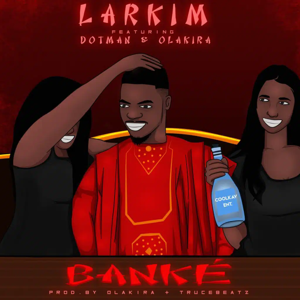 Banké (feat. Dotman & Olakira)