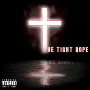 The Tight Rope (feat. Micah Van)