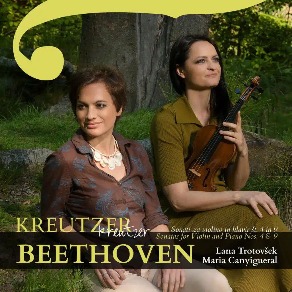 Kreutzer - Beethoven: Sonatas for Violin and Piano NOS. 4 & 9