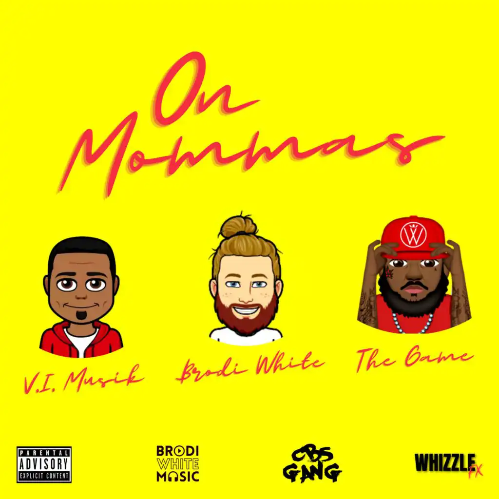 On Mommas (feat. V.I. Musik & The Game)