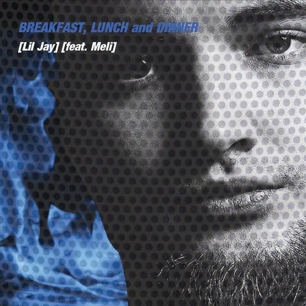 Breakfast, Lunch and Dinner (feat. Meli)