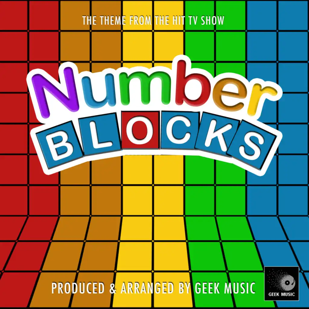 Number Blocks Main Theme (From "Number Blocks")