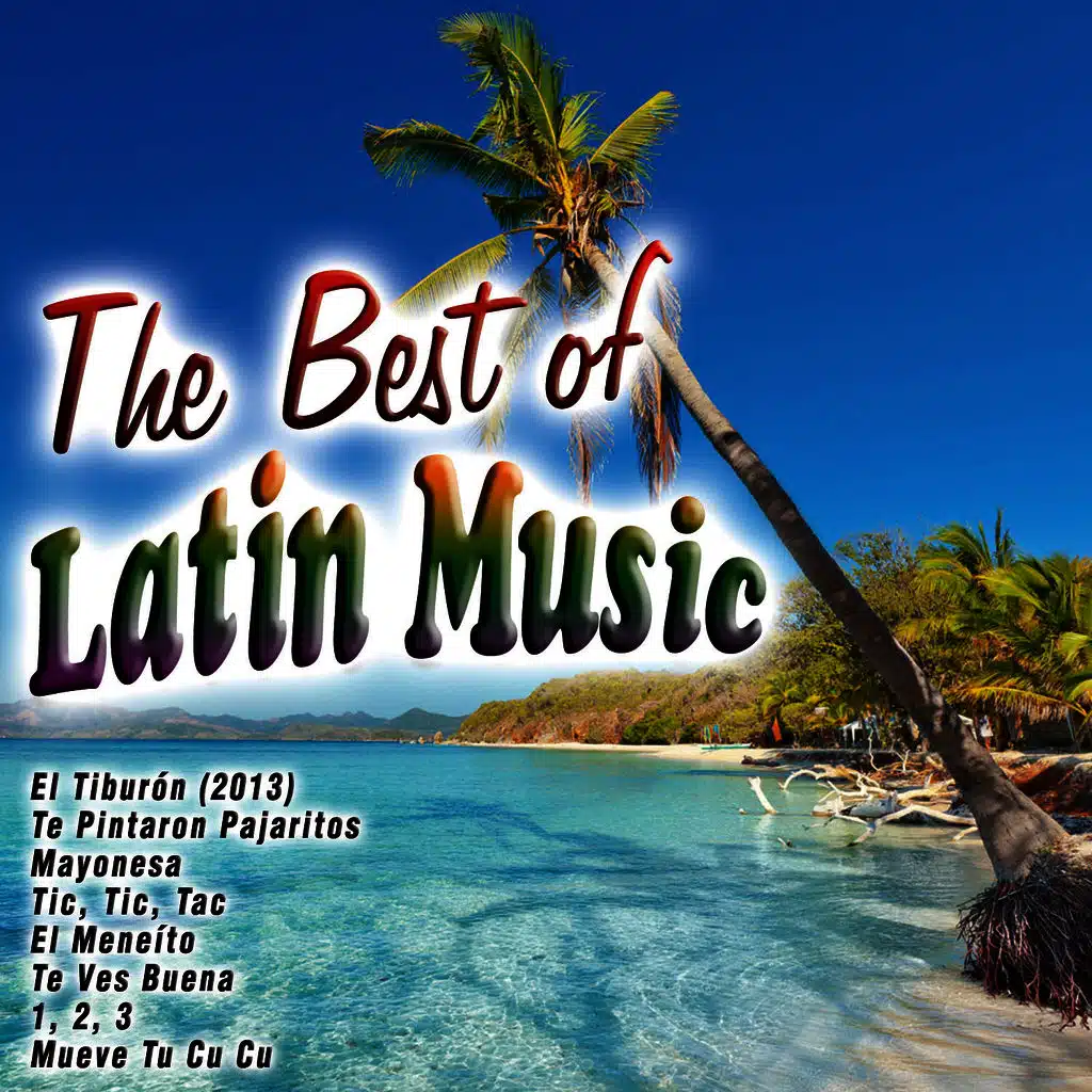 The Best of Latin Music