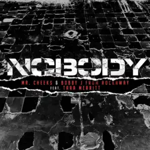 Nobody (feat. Tara Merritt)