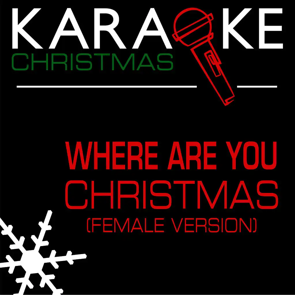 Where Are You Christmas? (In the Style of Faith Hill) [Karaoke Without Background Vocal]